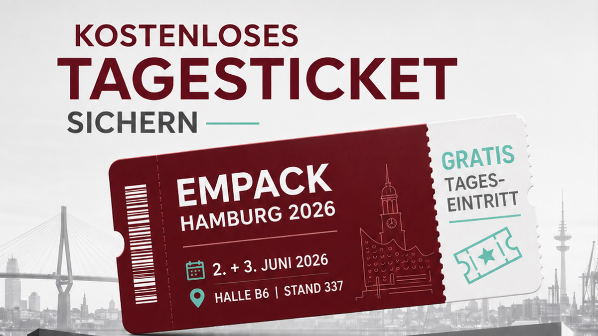 kostenloses Tagesticket für die EMPACK Messe